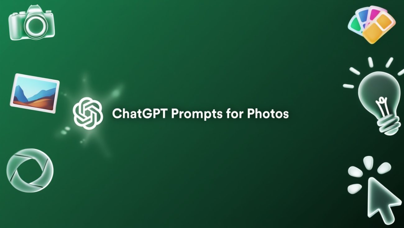 Best ChatGPT Prompts for Photos
