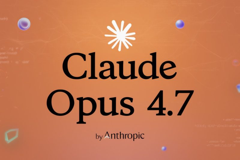 Claude Opus 4.7 Is Here: What’s New, What’s Different, and Is It Actually Worth It?